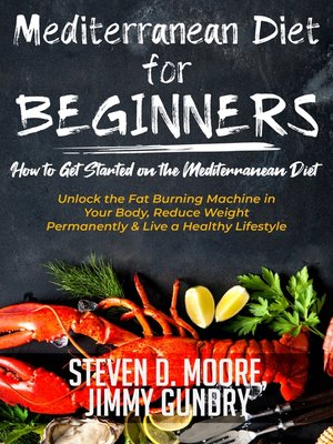 cover image of Mediterranean Diet for Beginners--How to Get Started on the Mediterranean Diet